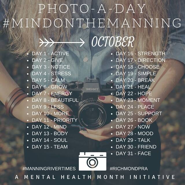 Join the Manning River Times and RichmondPRA in a unique Photo-A-Day Challenge during October. It is designed to promote mindfulness and community during Mental Health Month.
