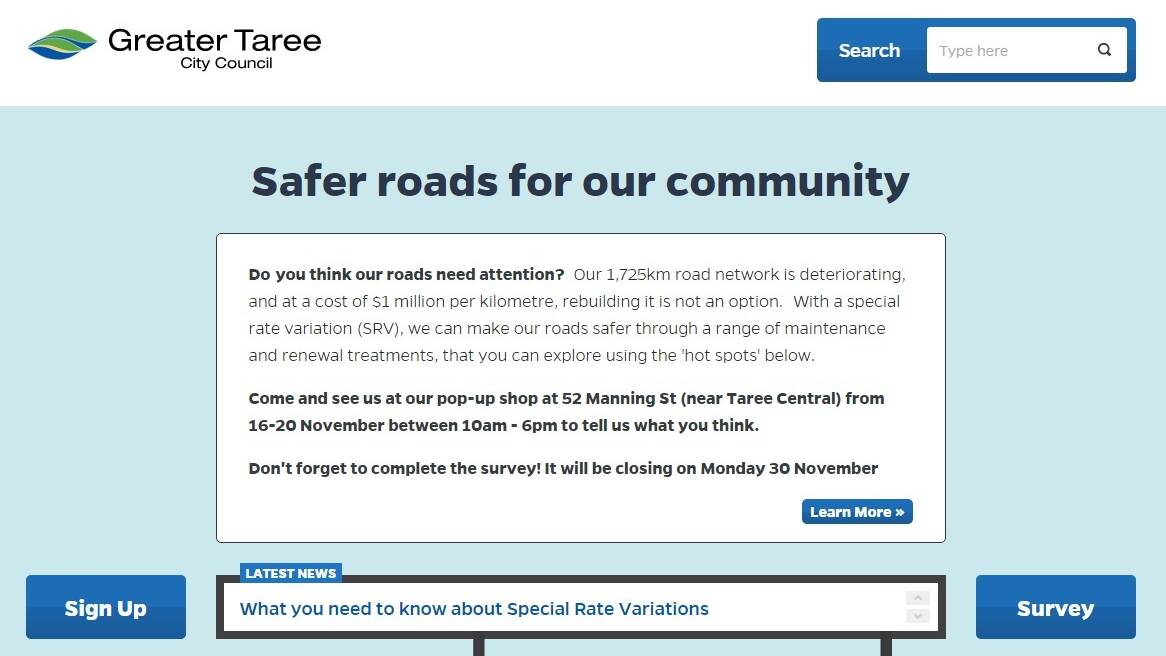 The online Greater Taree City Council special rate variation (SRV) survey. Council this week revealed 497 people completed the online survey.