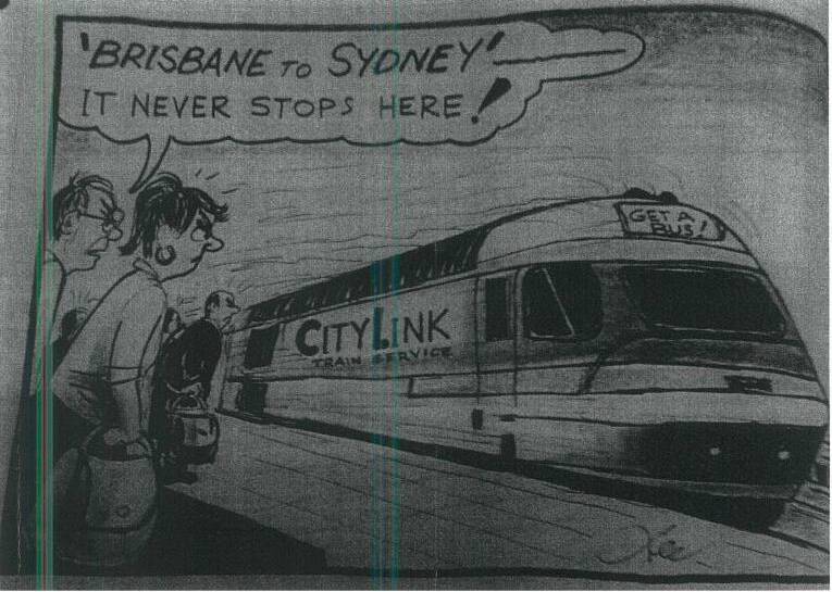 This "Lee" cartoon appeared in the Manning River Times on November 12, 20003 with the following caption: "Protesters rallied at Taree Railway Station last week and presented a petition with over 270 signatures to be taken to State Parliament in a strong protest at moves by Labor Transport Minister Michaal Costa to cut two vital services a day from the region. The Armidale community is facing a similar battle to save the service between Armidale and Tamworth."