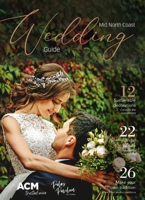 Special publication: Mid North Coast Weddings 2023