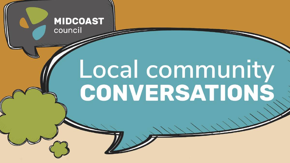 MidCoast Council will be holding their second round of community conversations through October and November.