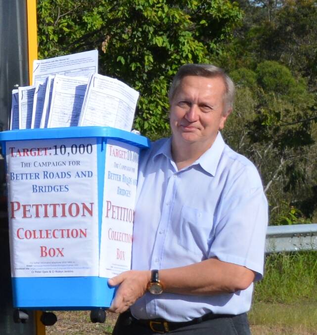 Campaign for Better Roads and Safer Bridges Petition organiser, Cr Peter Epov is determined to turn the petition into constructive outcomes for the Manning Valley.